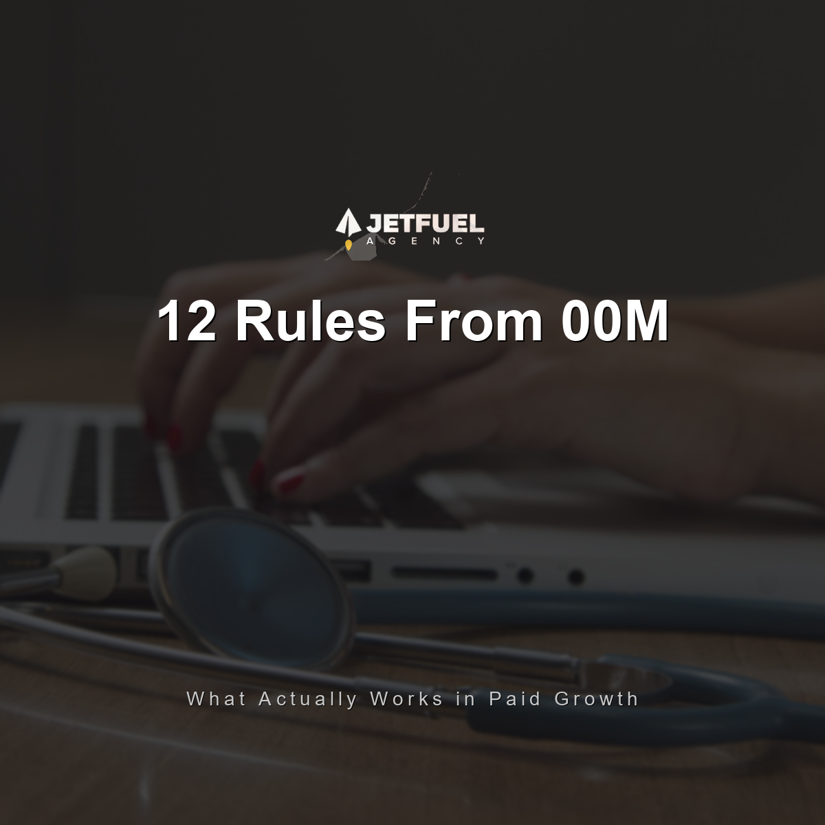 12 Rules From Scaling $200M in Ad-Driven Revenue.
