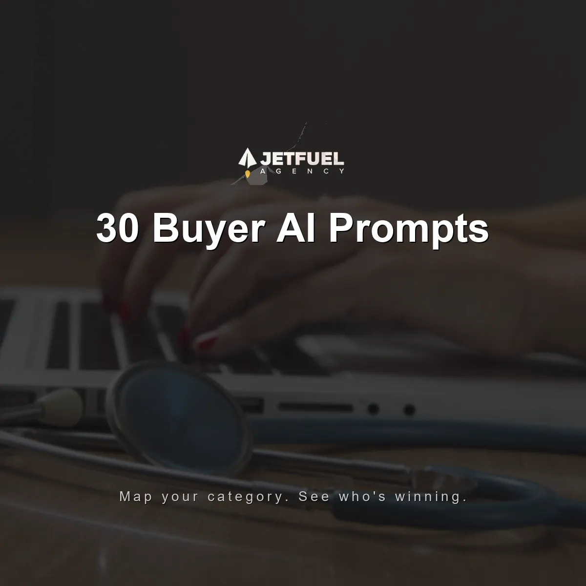 30 Prompts Your Buyers Are Asking AI About Your Category, and Who Is Winning Them