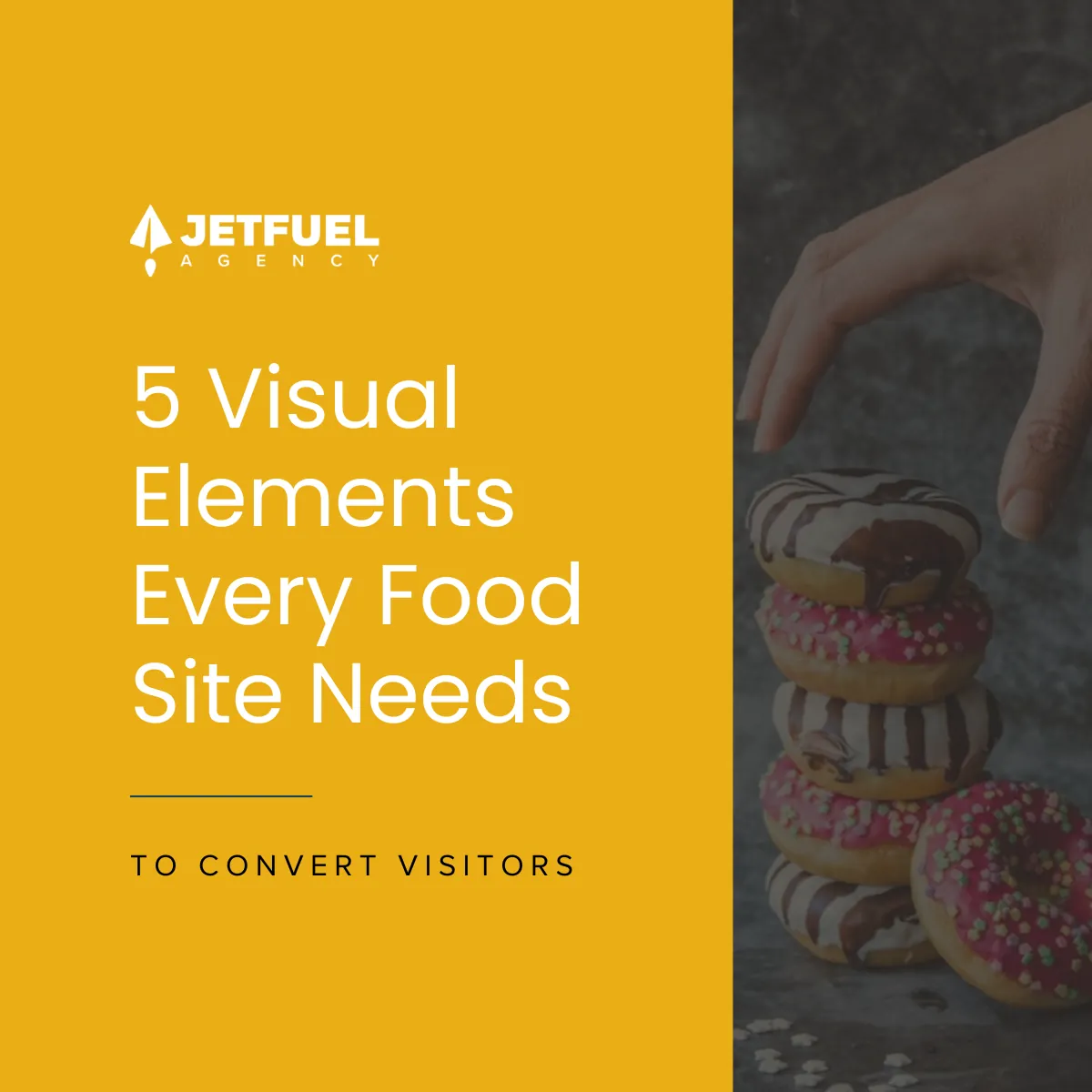 5 Visual Elements Every Food Site Needs to Convert Visitors