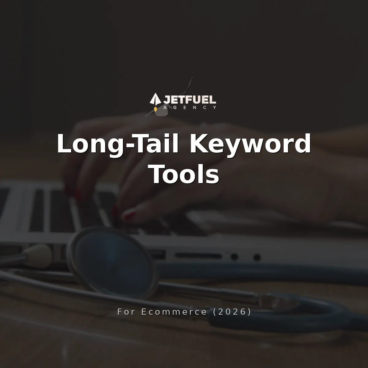 Best Long-Tail Keyword Research Tools for Ecommerce Brands in 2026