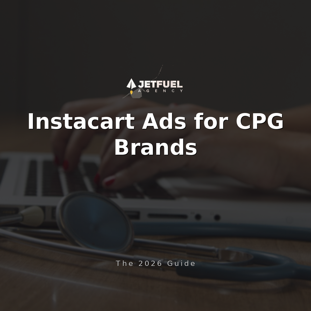 How Do CPG and Food & Beverage Brands Advertise on Instacart in 2026?