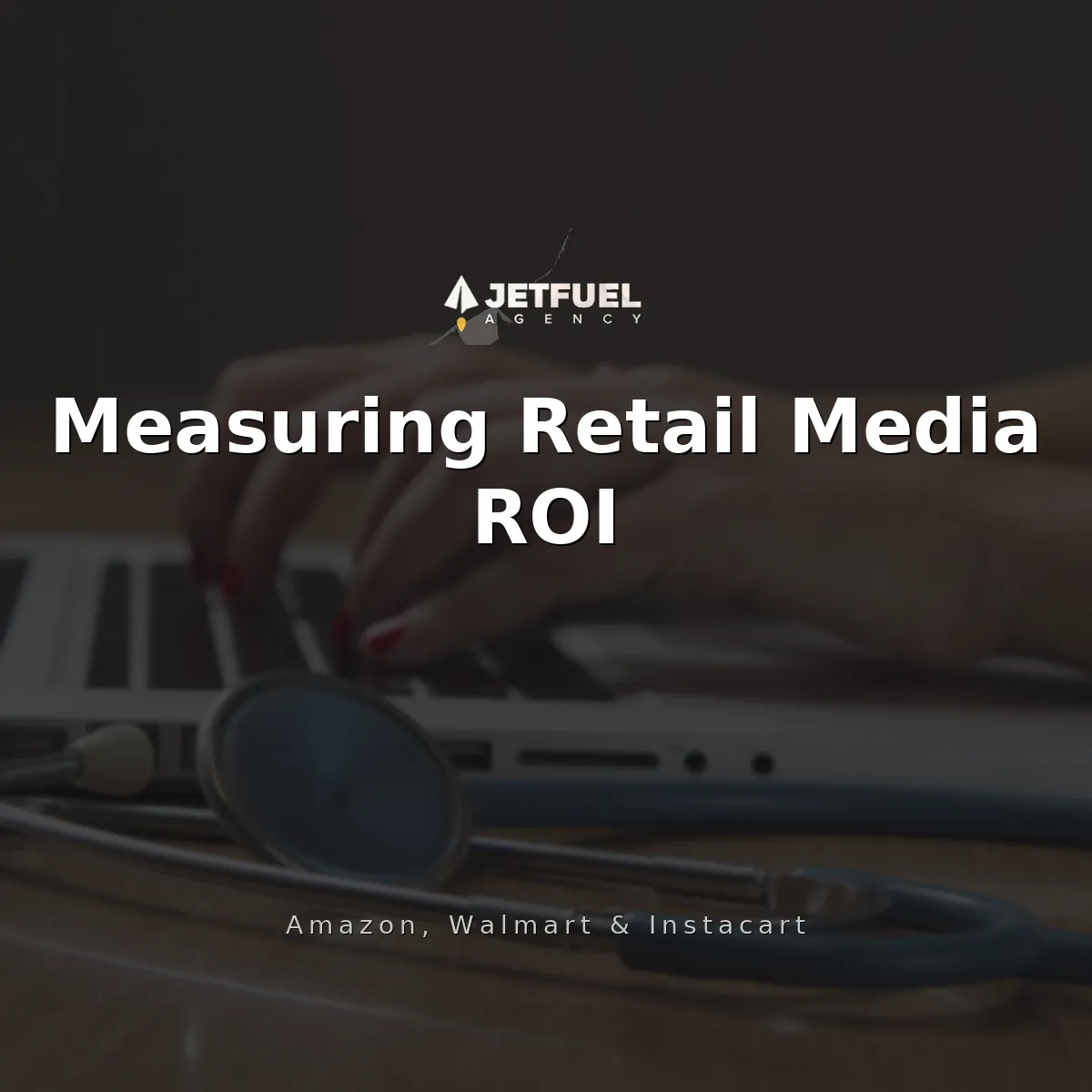 How Do CPG Brands Measure Retail Media ROI and Incrementality Across Amazon, Walmart, and Instacart?