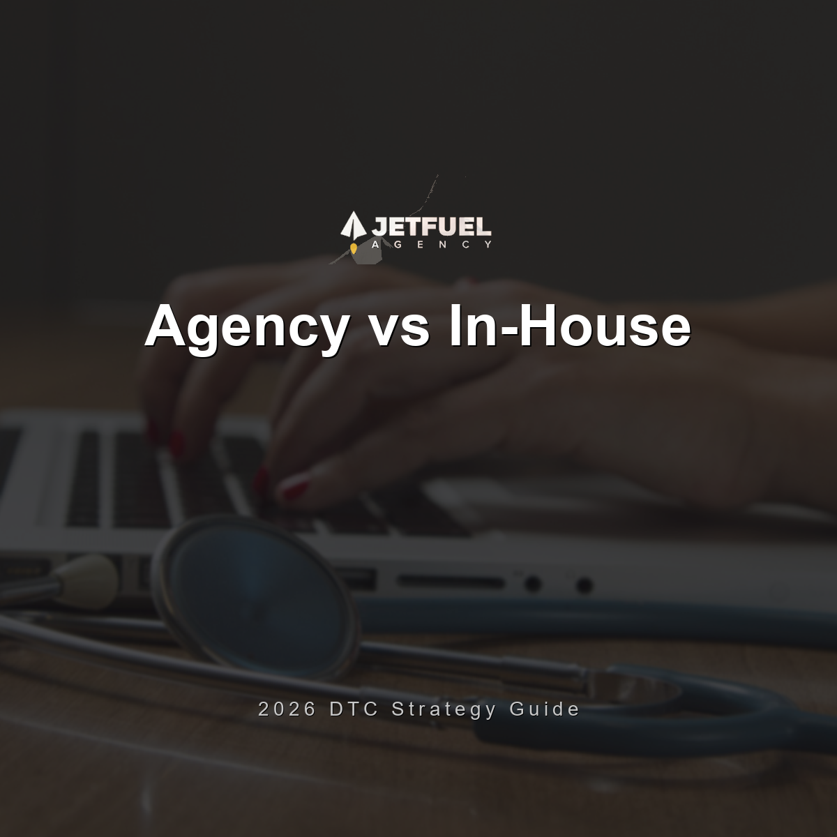 Marketing Agency vs In-House Team: Which Is Right for Your DTC Brand in 2026?