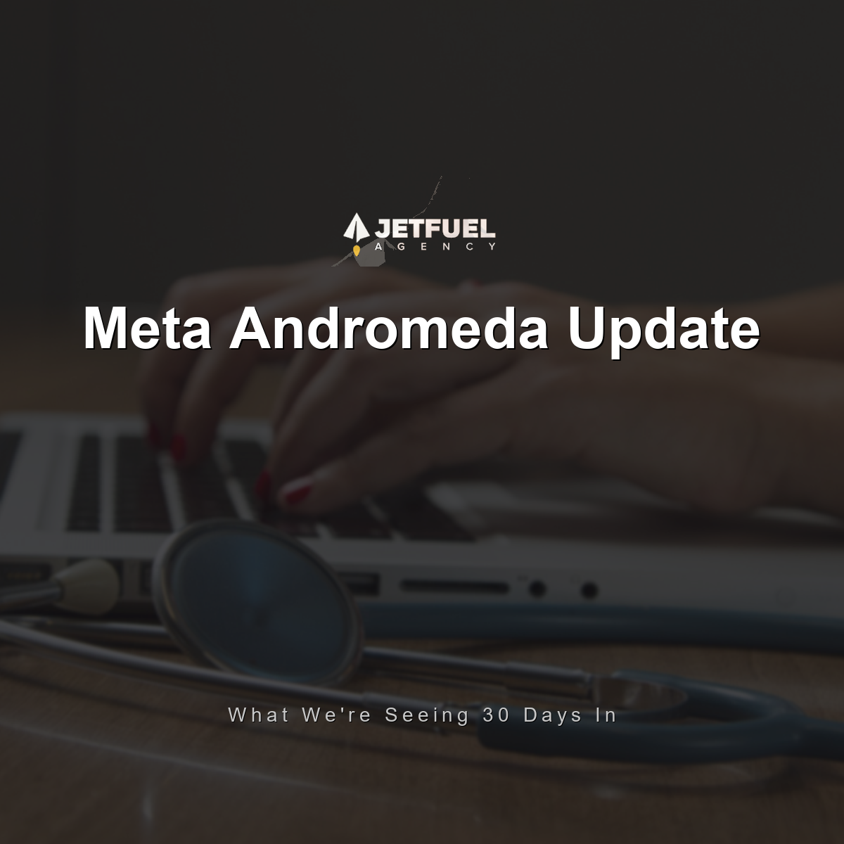Meta Andromeda Update: What We're Seeing 30 Days In