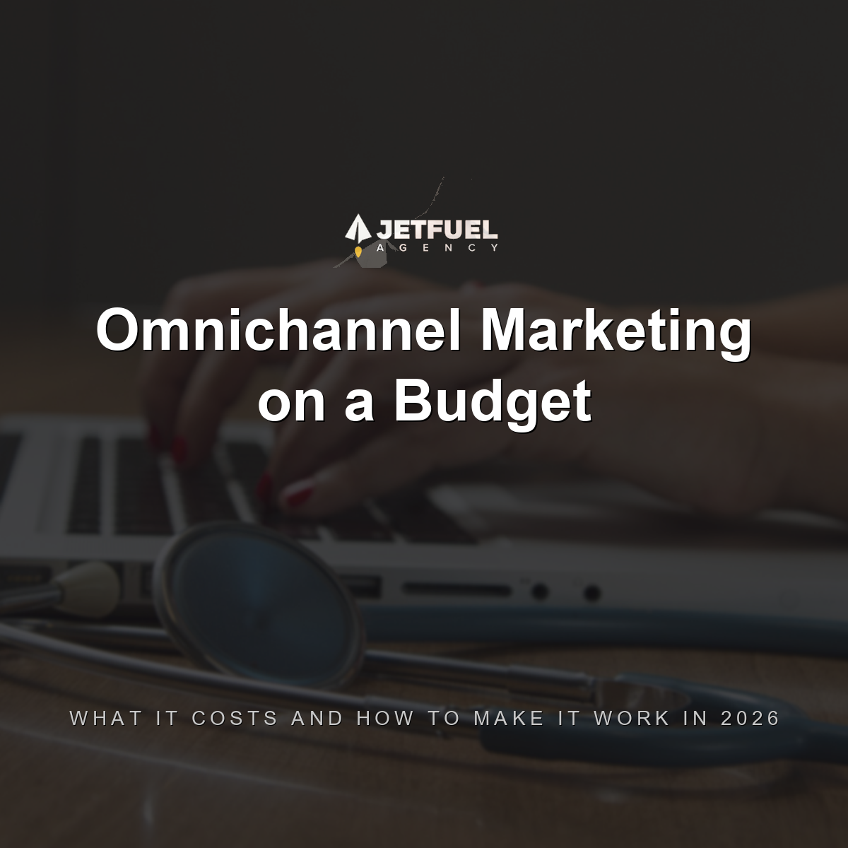 Omnichannel Marketing on a Budget: What It Costs and How to Make It Work in 2026