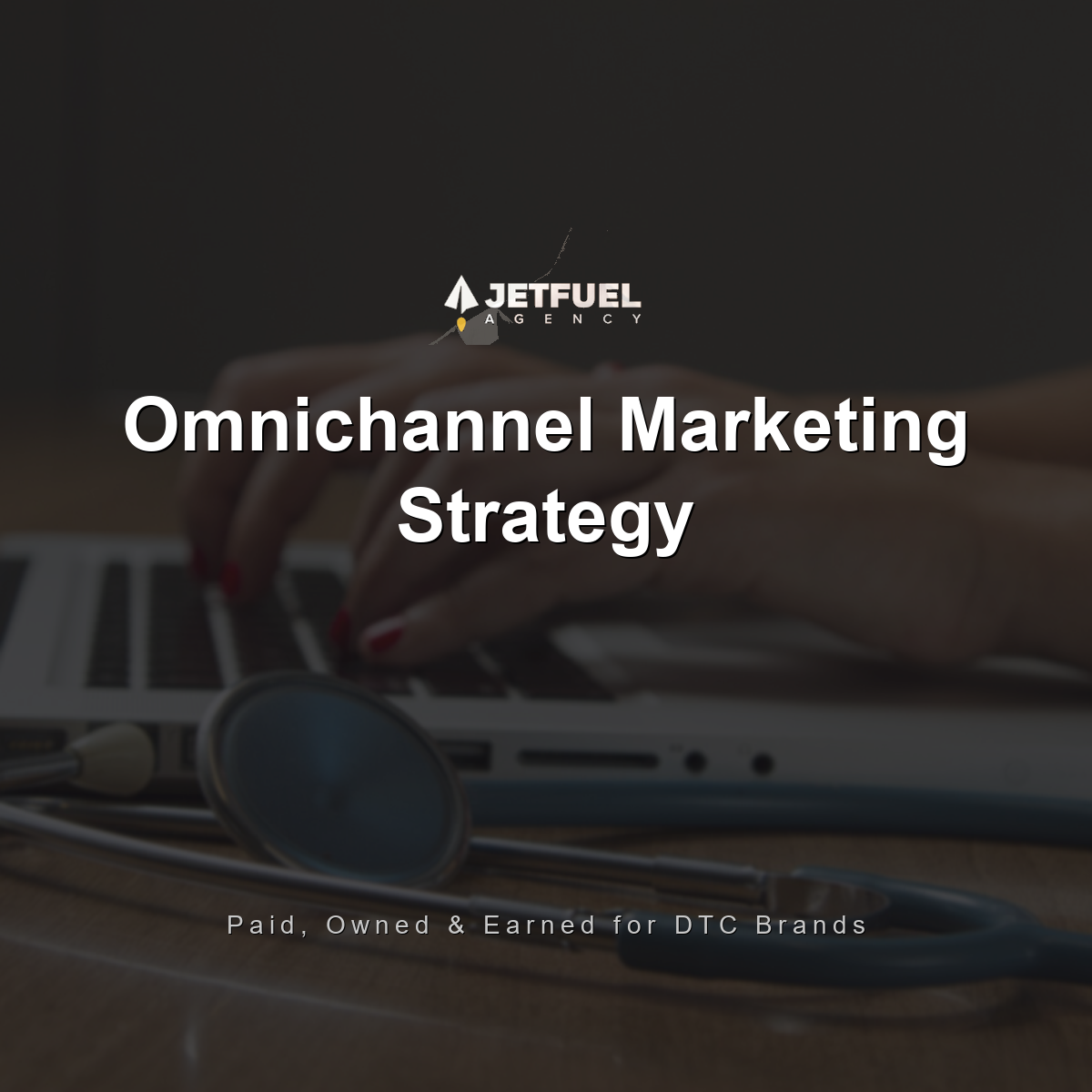 Omnichannel Marketing Strategy for DTC and Ecommerce Brands in 2026: Paid, Owned, and Earned