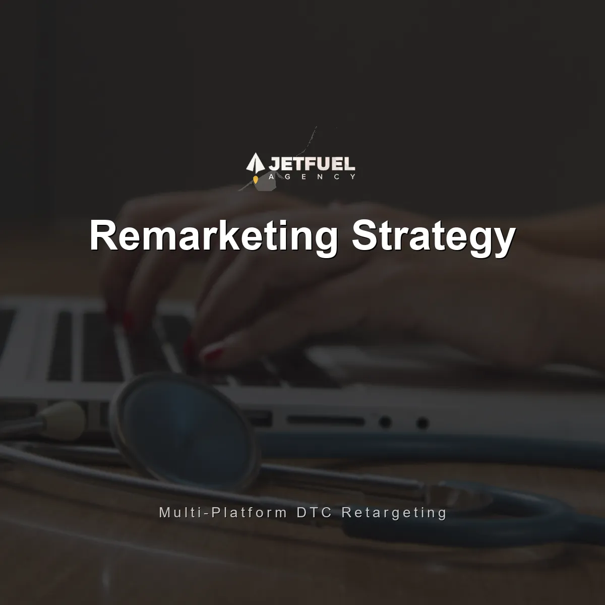 Remarketing Strategy for DTC Ecommerce: Multi-Platform Retargeting That Converts Browsers to Buyers