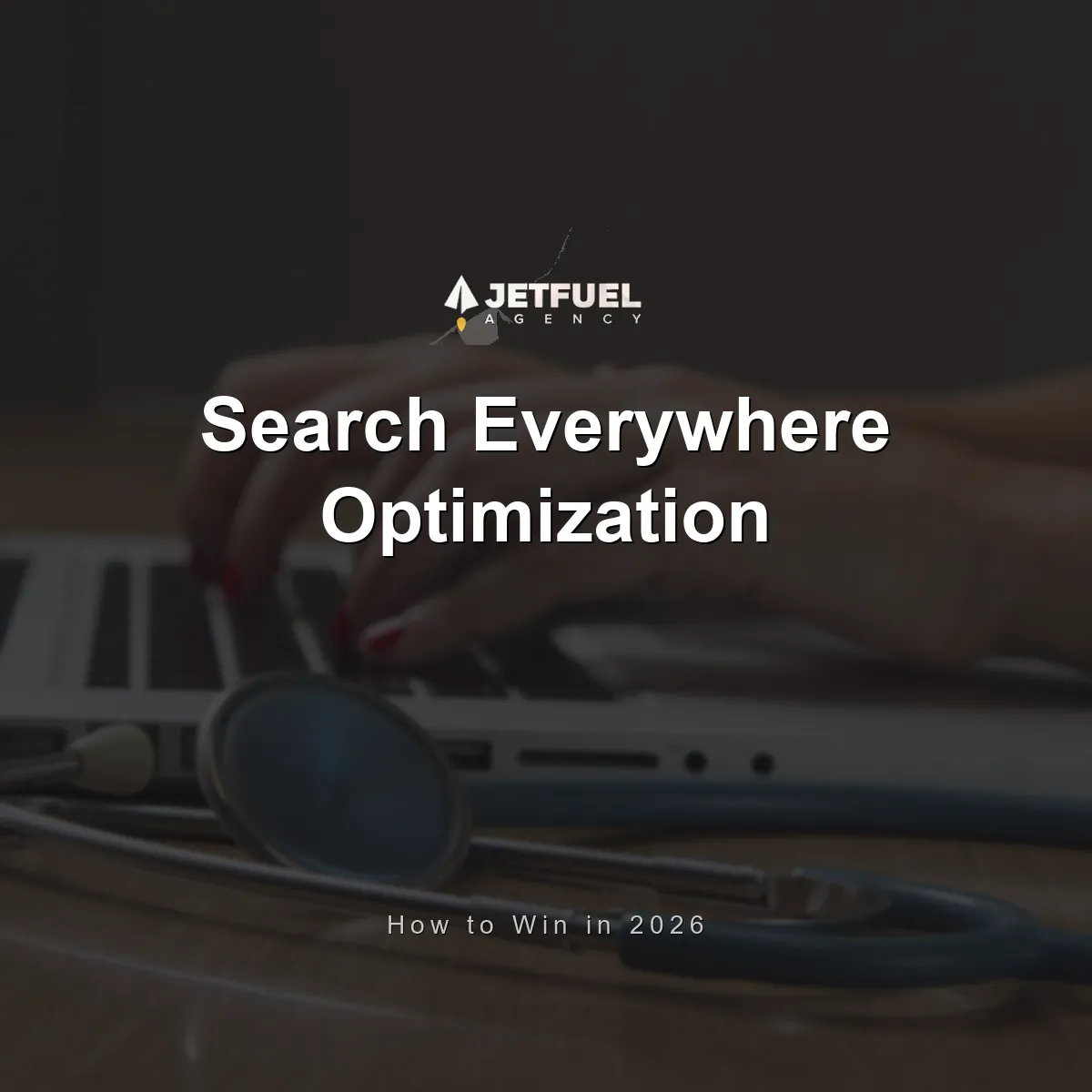Search Everywhere Optimization: What It Is and How to Win in 2026