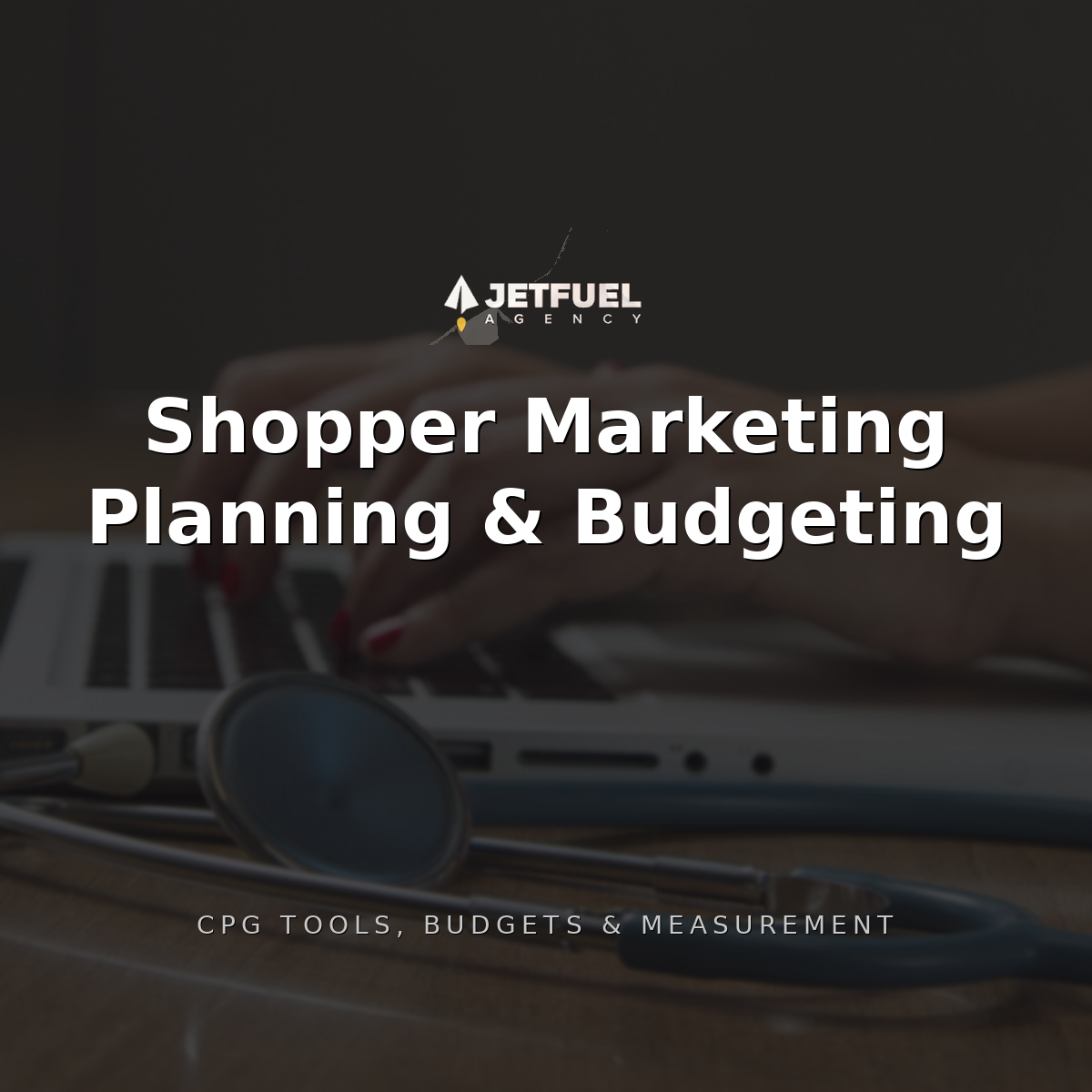 Shopper Marketing Planning and Budgeting for CPG Brands: Tools, Tactics, and Measurement (2026)