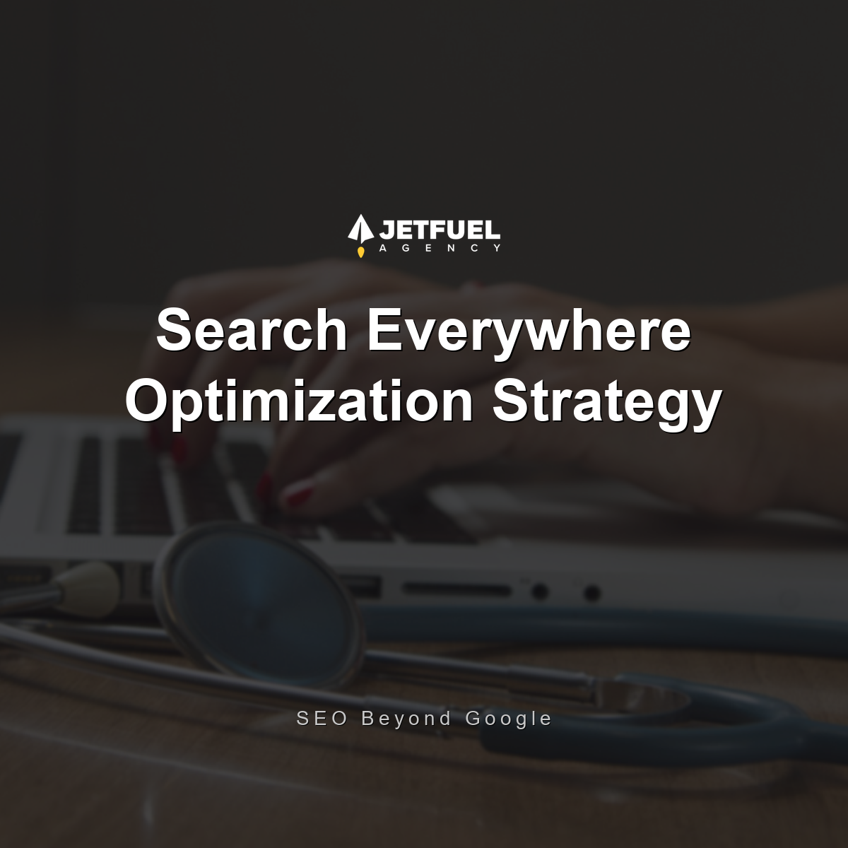 How to Build a Search Everywhere Optimization Strategy