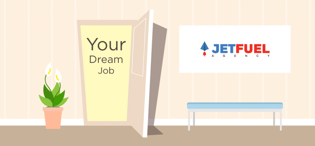 Door opened with "your dream job" inside. 