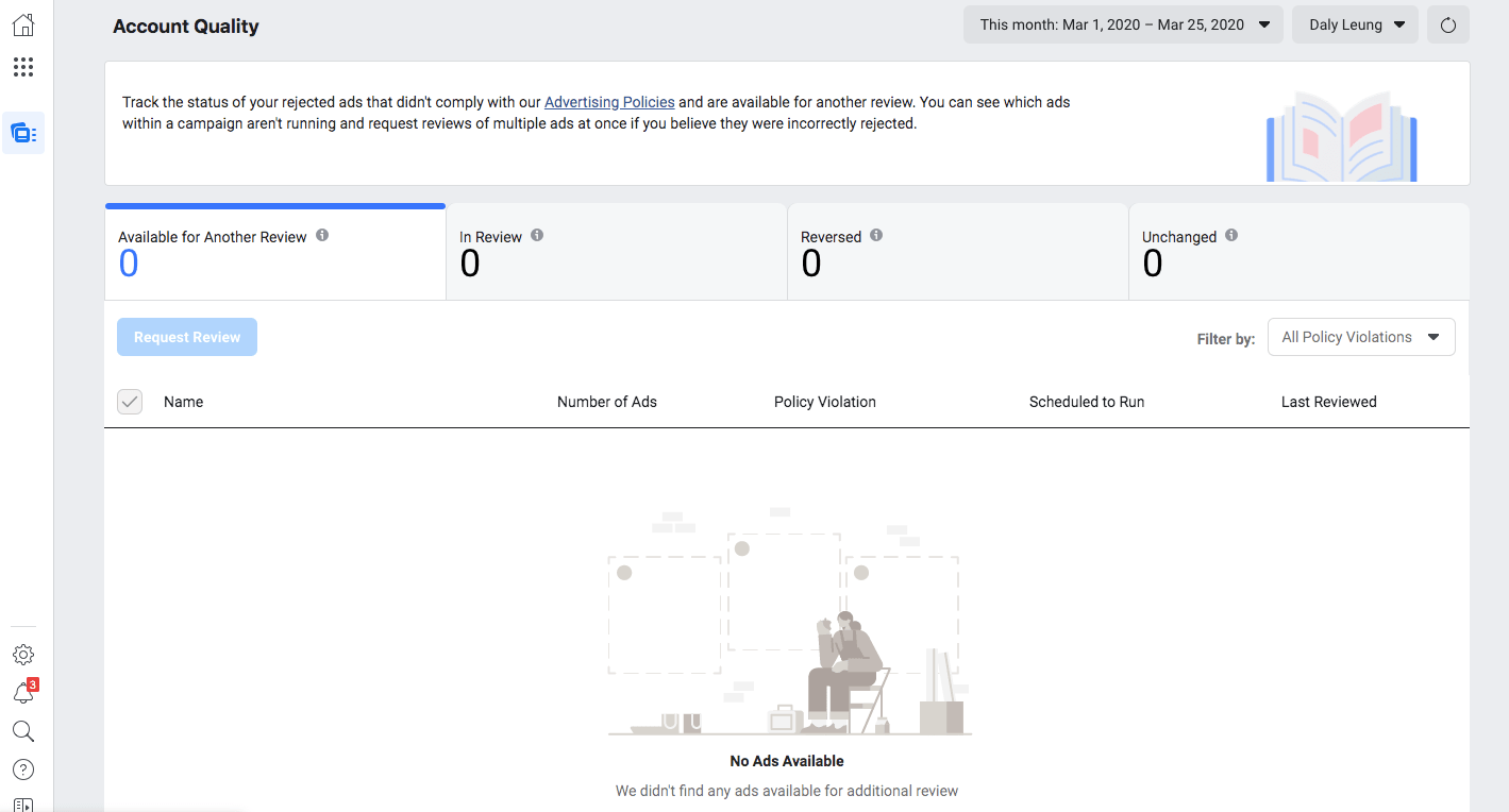 Facebook Ad Manager users can go onto the Account Quality page in order to request for a manual review of their rejected ads.