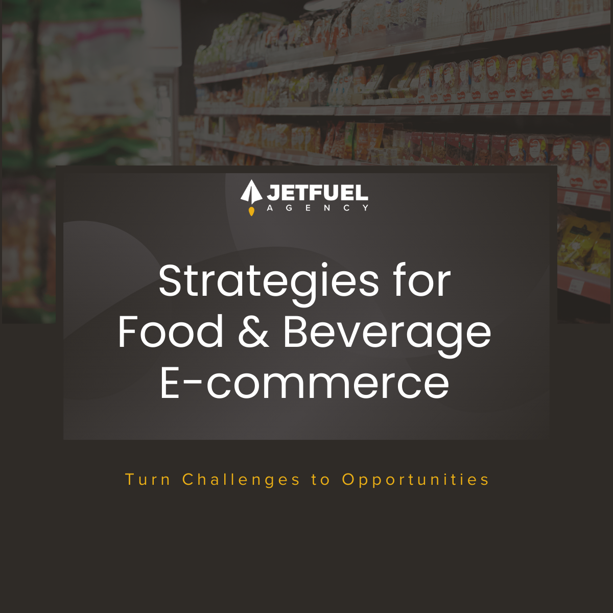 Strategies for Food and Beverage Ecommerce