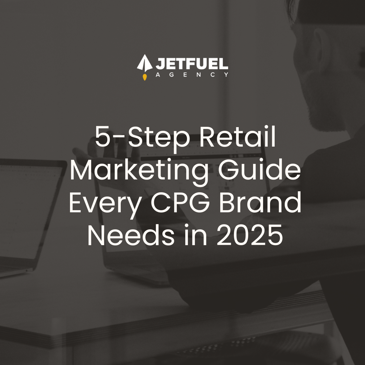 '}} The 5-Step Retail Marketing Guide Every CPG Brand Needs in 2025